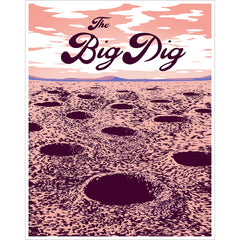 WTNV Episode Prints Art Welcome to Night Vale The Big Dig - 238