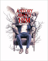 WTNV Episode Prints Art Welcome to Night Vale A Story About Him - 246