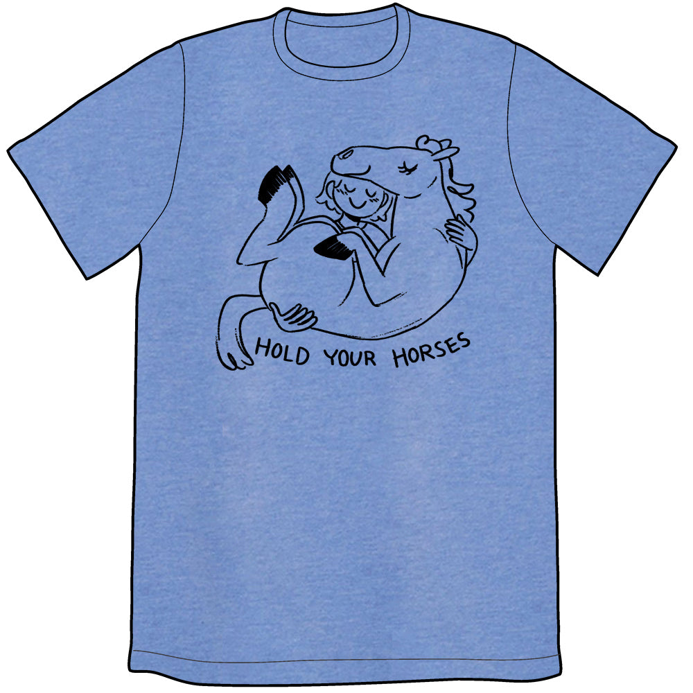 Hold Your Horses Shirt Shirts Jess Fink Unisex Small