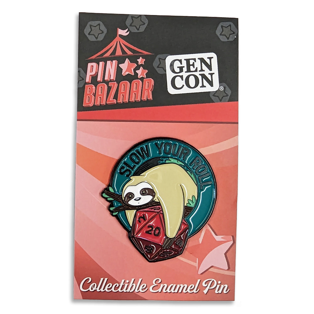 Slow Your Roll Enamel Pin Pins and Patches Sam Logan