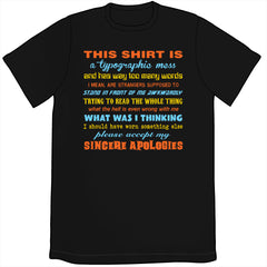 This Shirt is a Mess Shirt Shirts Tom Tomorrow Unisex Small