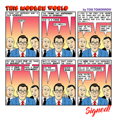 Signed This Modern World Prints Prints Tom Tomorrow The Thing