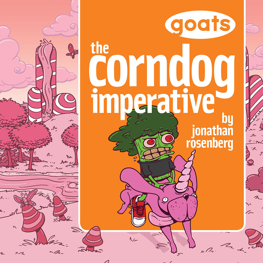 Goats: The Corndog Imperative (Book 2) Books Jon Rosenberg