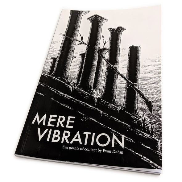 Mere Vibration Books Evan Dahm