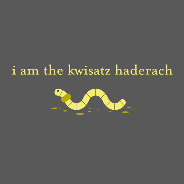 I Am The Kwisatz Haderach T-Shirt Shirts Jon Rosenberg