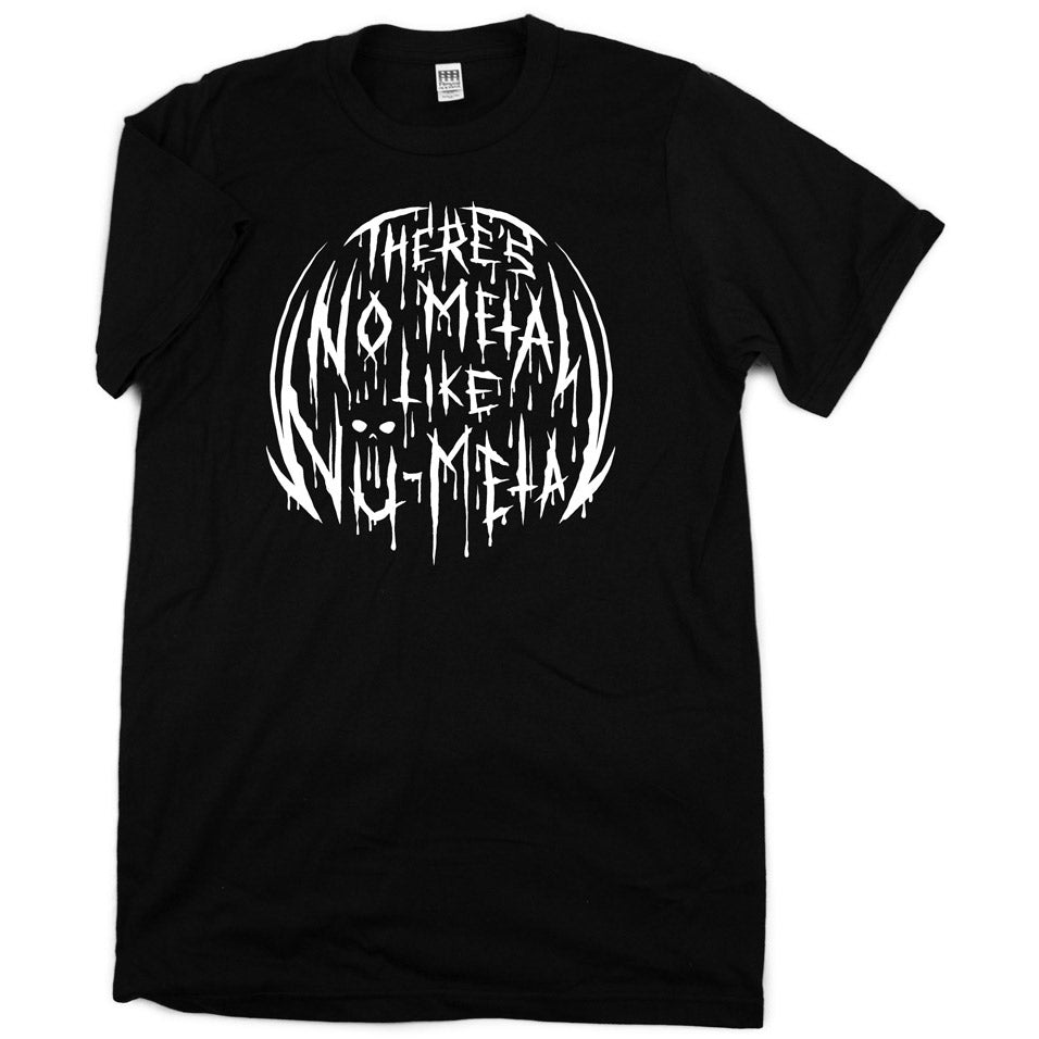 No Metal Like Nu Metal Shirt Shirts Kate Leth