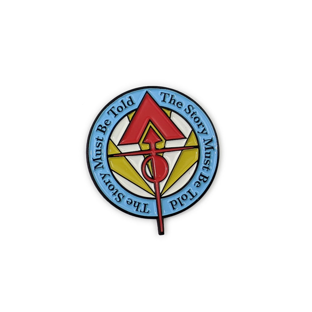 The Story Must Be Told Enamel Pin Pins and Patches The Story Must Be Told