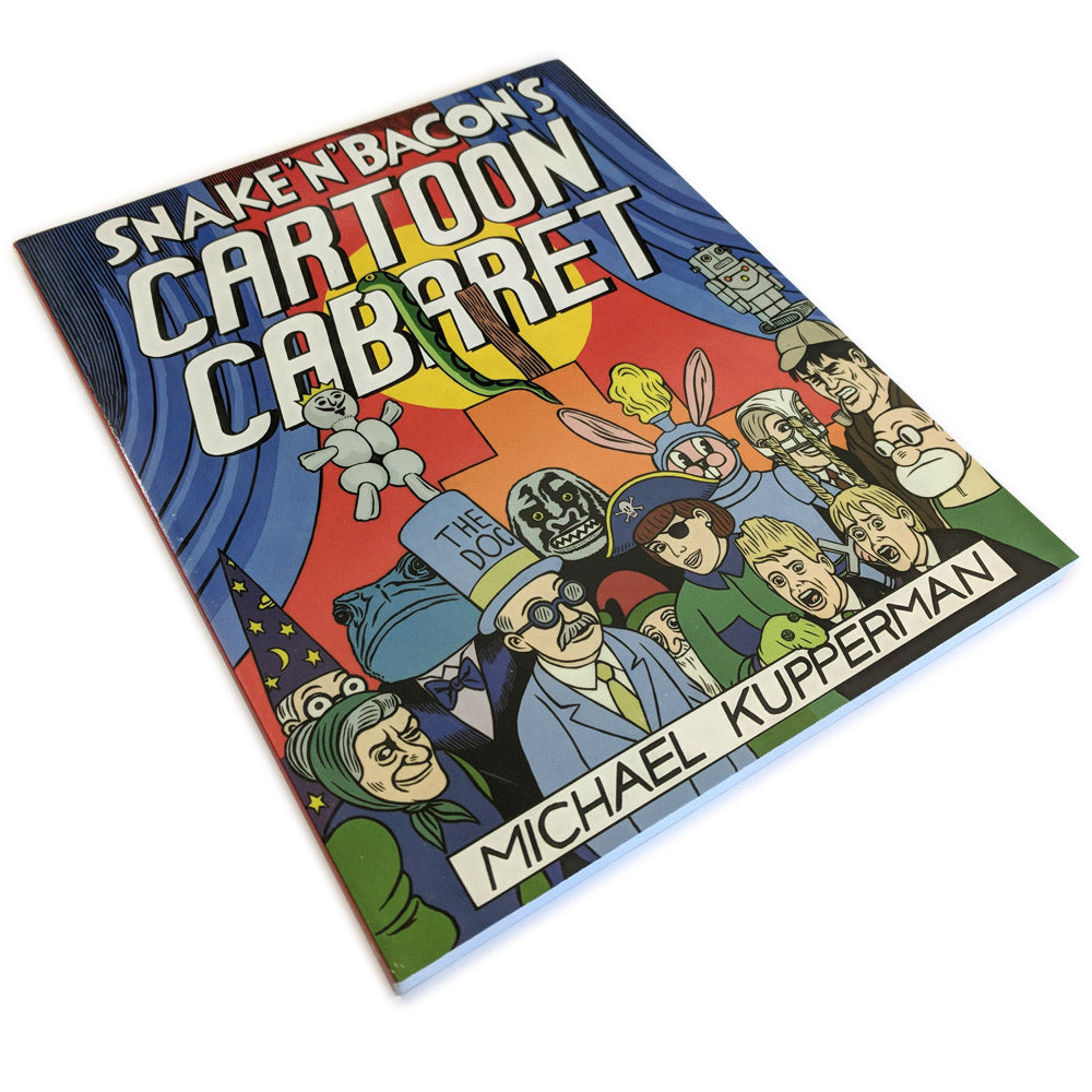Snake 'n' Bacon's Cartoon Cabaret Books Michael Kuppperman