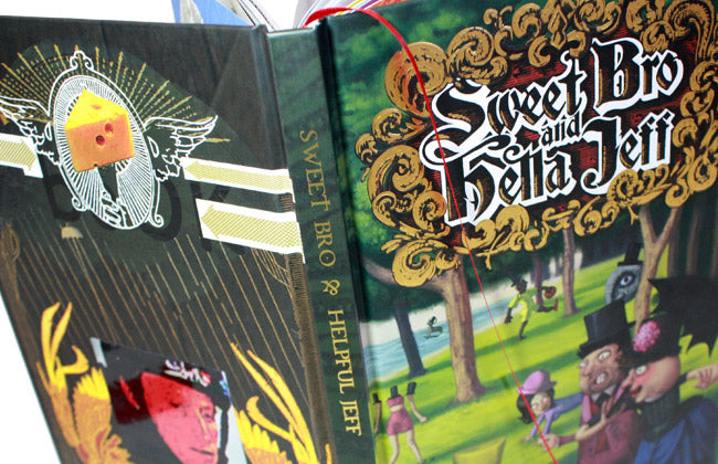 Sweet Bro and Hella Jeff Hardcover *EXTREMELY LIMITED* Books Ellacohen