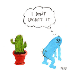 Phil McAndrew 12x12 Inch Prints Art Phil McAndrew No Regrets