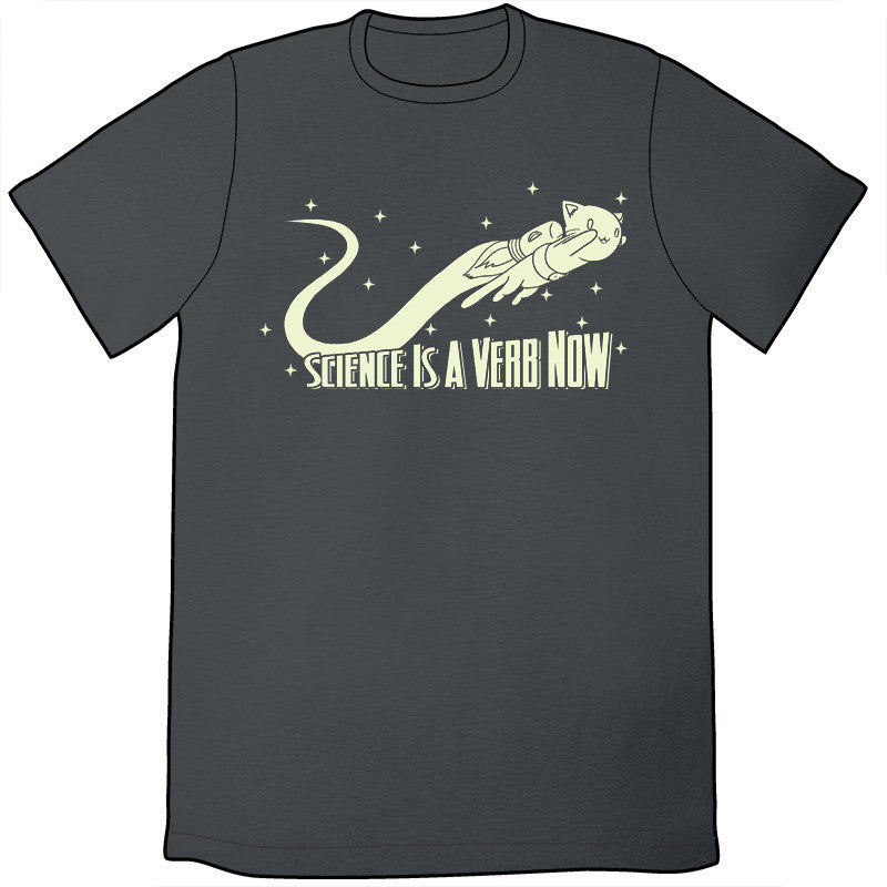 Science Is A Verb Now Shirt Shirts Jeph Jacques
