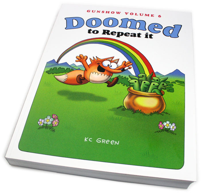 Doomed to Repeat It (Gunshow Vol. 6) Books KC Green