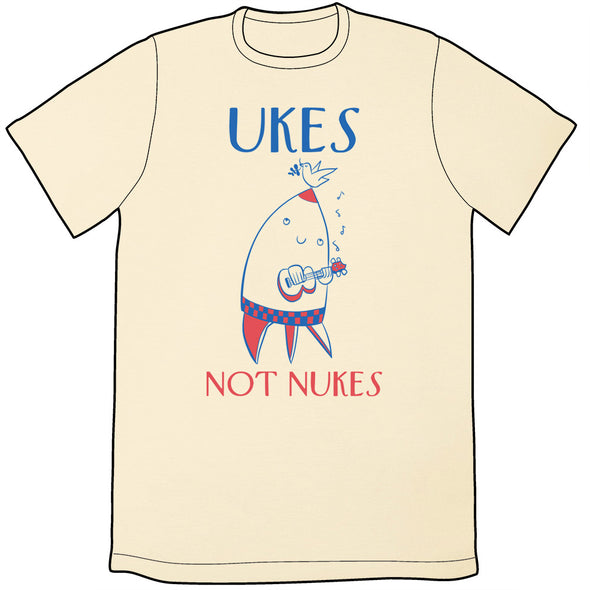Ukes Not Nukes Shirt *LAST CHANCE* Shirts John Allison Mens/Unisex Large