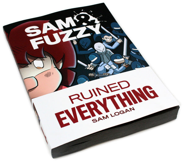 Sam and Fuzzy Ruined Everything (S&F Volume 4) Books Sam Logan