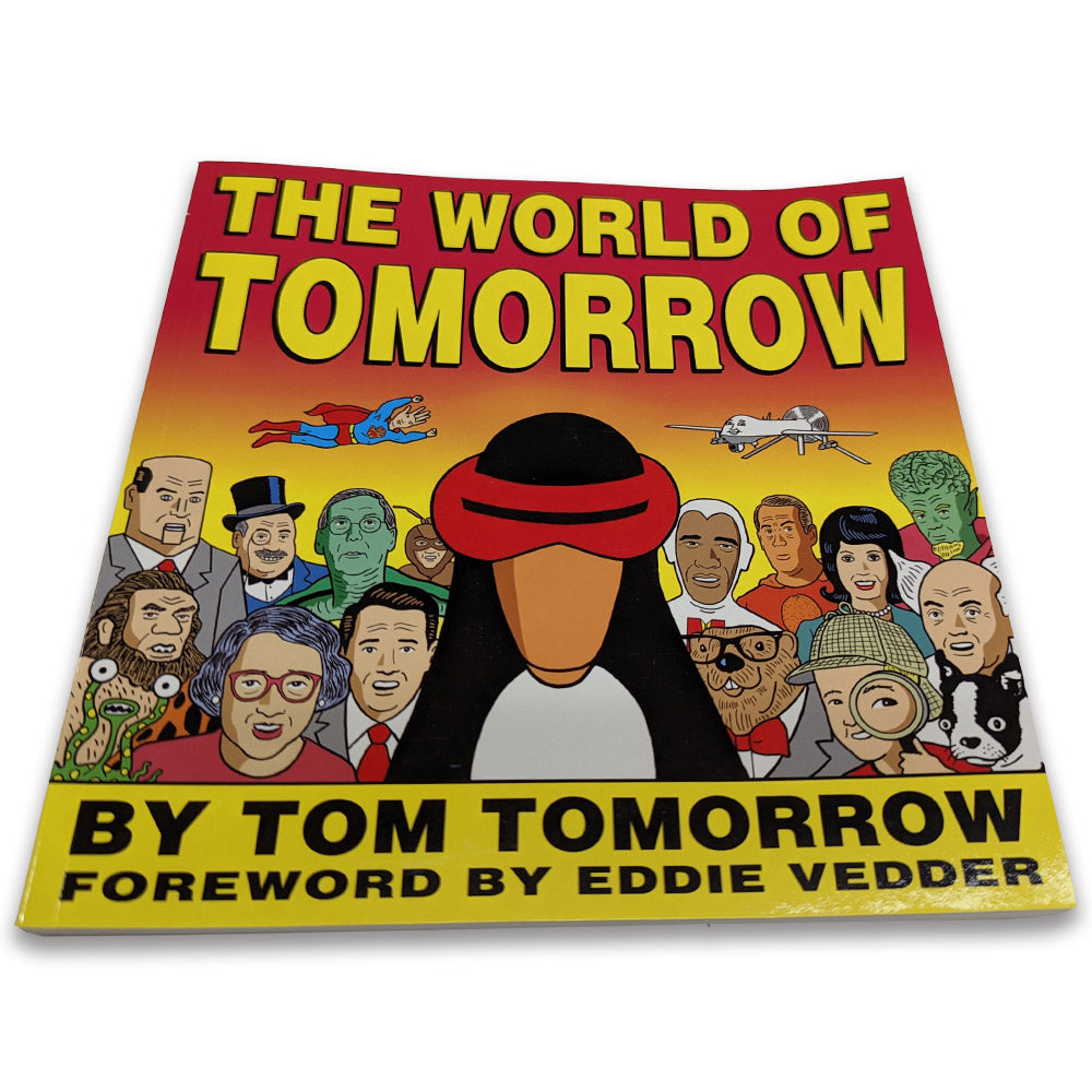 The World of Tomorrow Book Books Tom Tomorrow