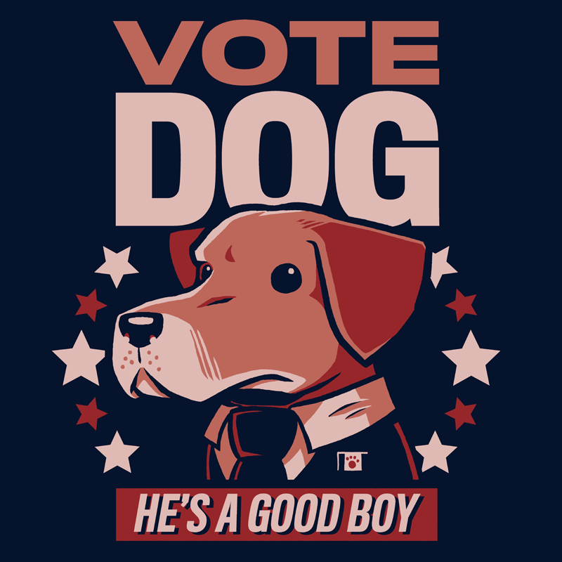 Vote Dog Shirt Shirts Sam Logan