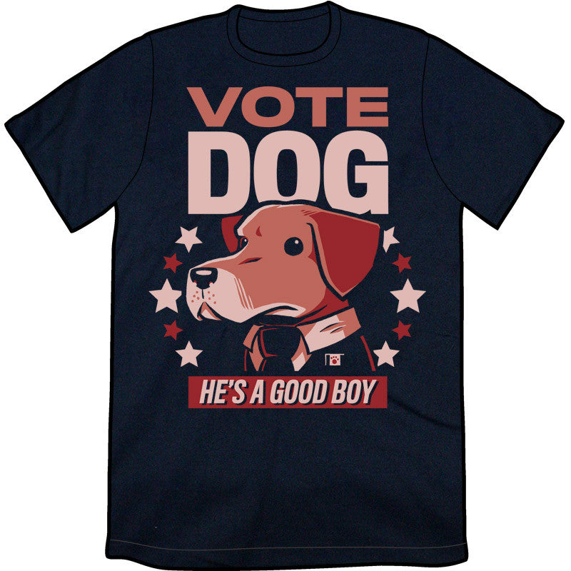 Vote Dog Shirt Shirts Sam Logan